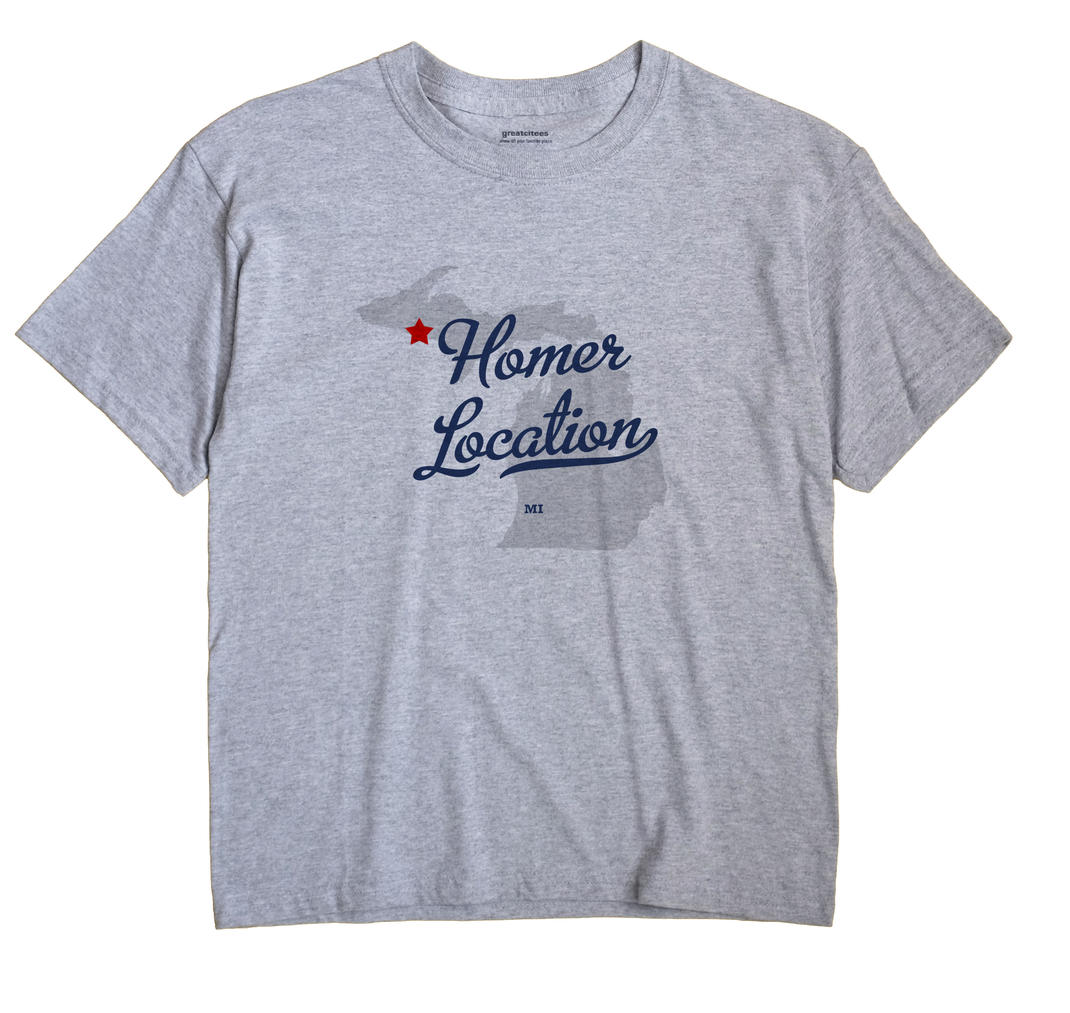 Homer Location, Michigan MI Souvenir Shirt