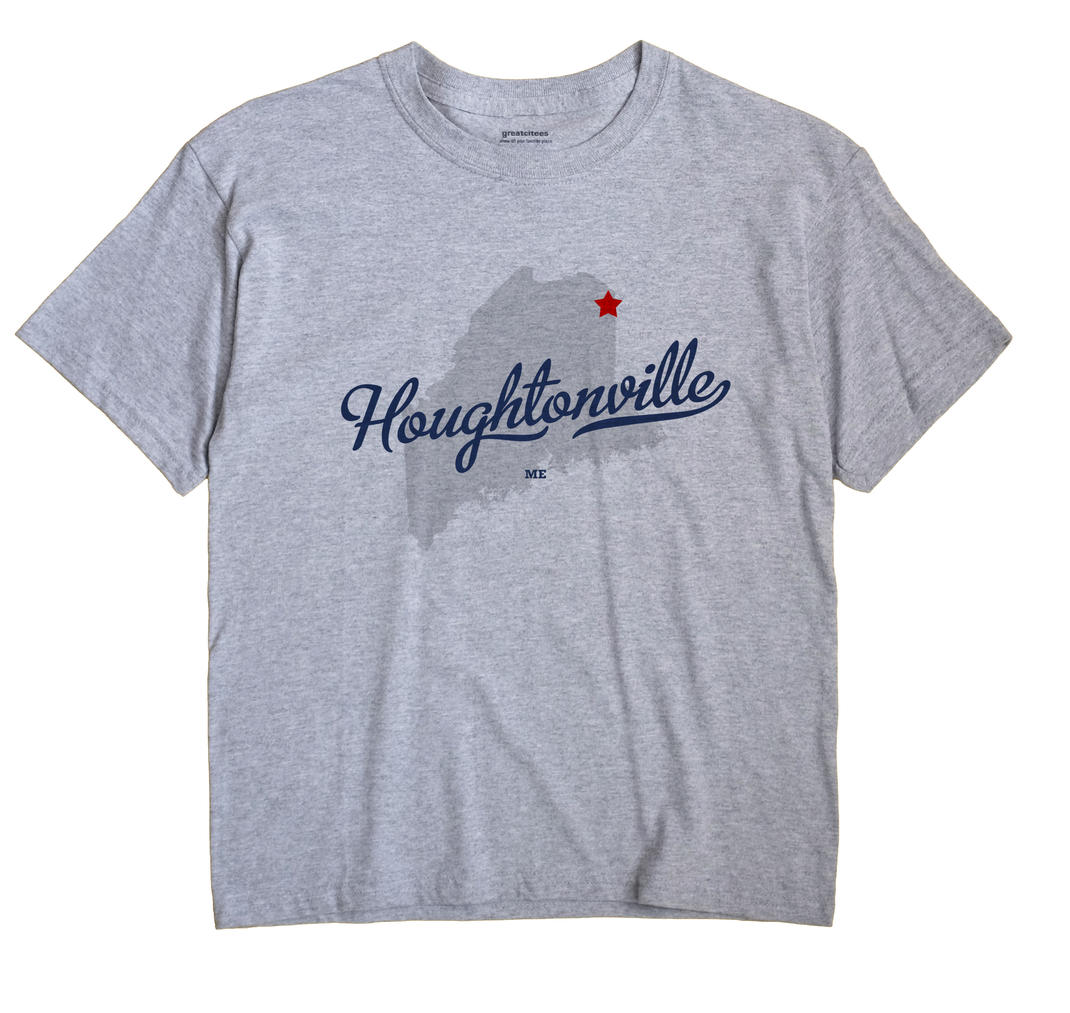 Houghtonville, Maine ME Souvenir Shirt