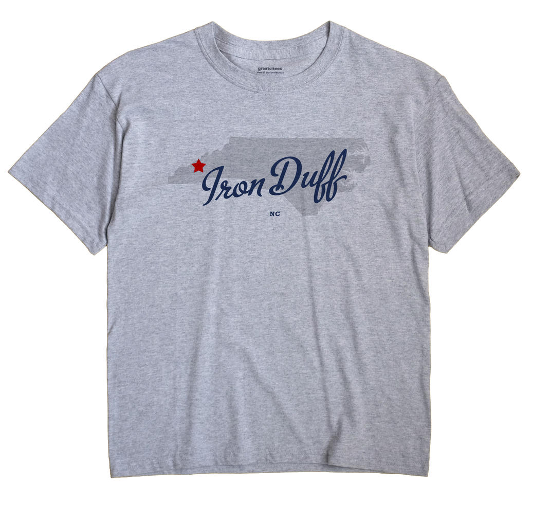 Iron Duff, North Carolina NC Souvenir Shirt