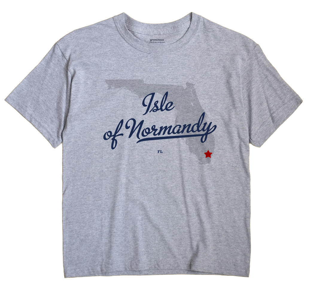 Isle of Normandy, Florida FL Souvenir Shirt