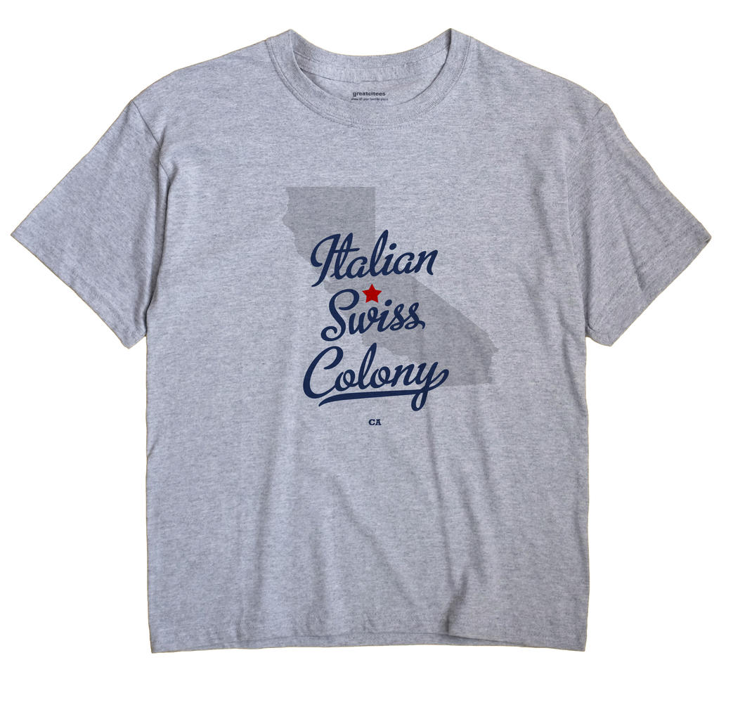 Italian Swiss Colony, California CA Souvenir Shirt