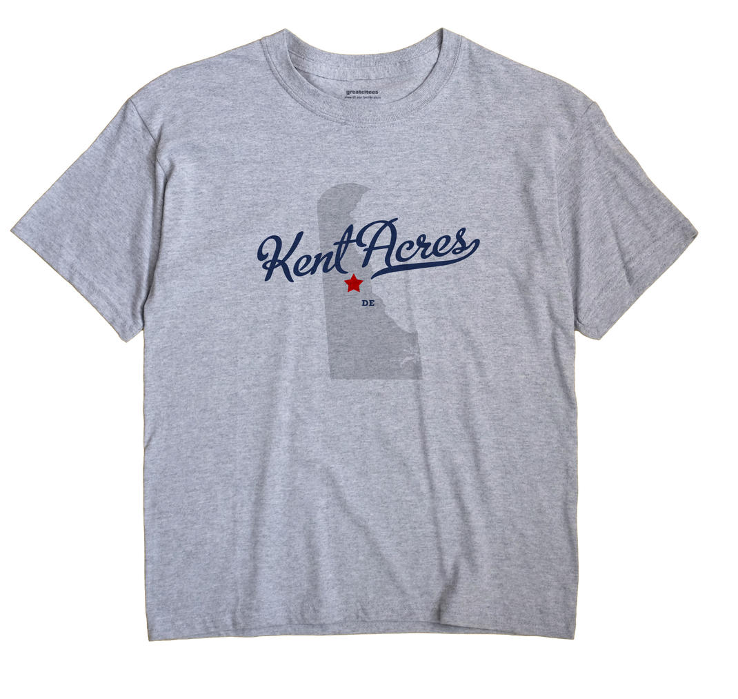 Kent Acres, Delaware DE Souvenir Shirt