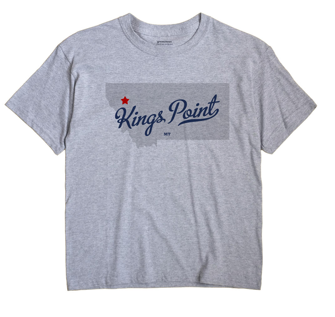 Kings Point, Montana MT Souvenir Shirt