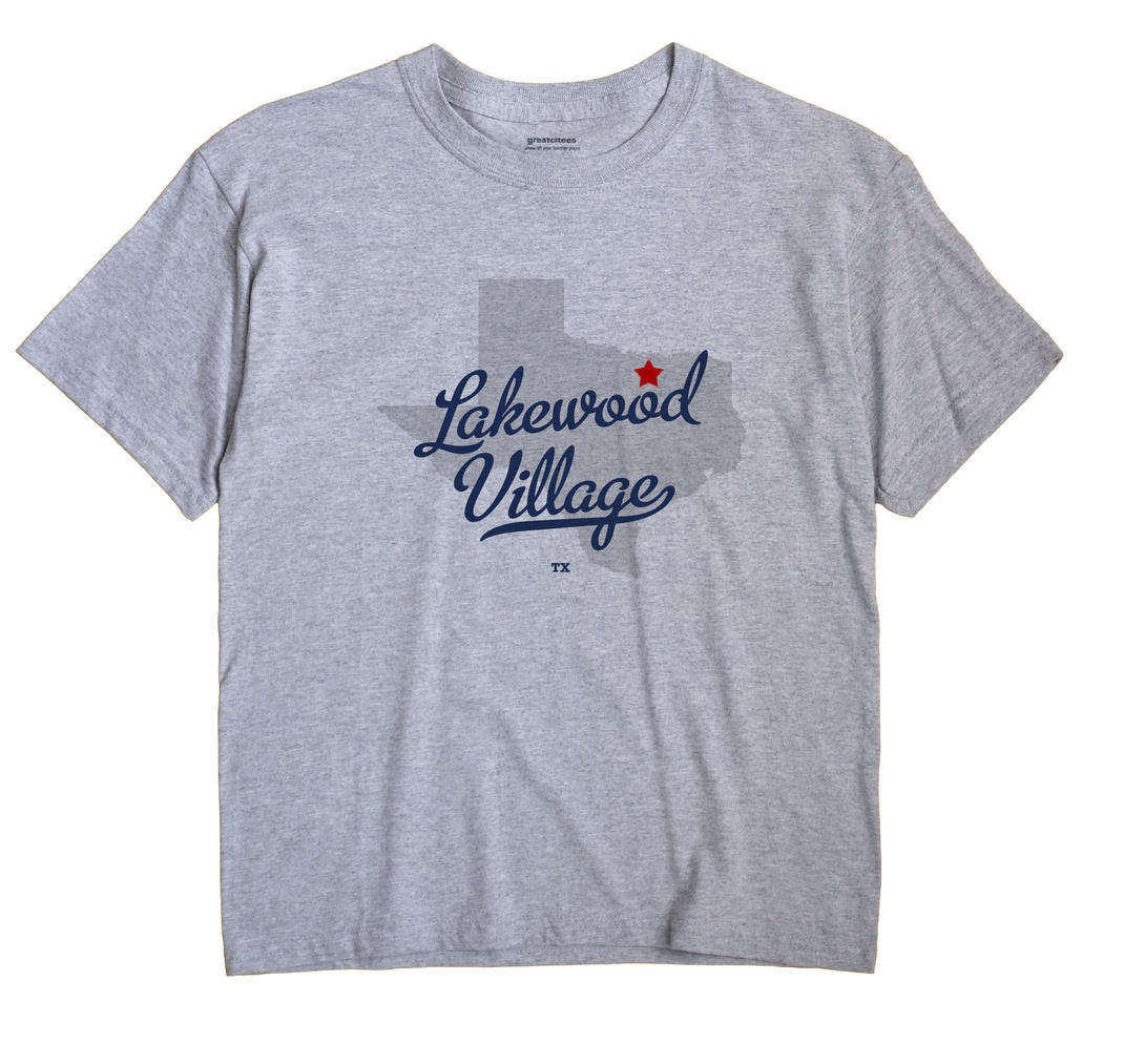 Lakewood Village, Texas TX Souvenir Shirt