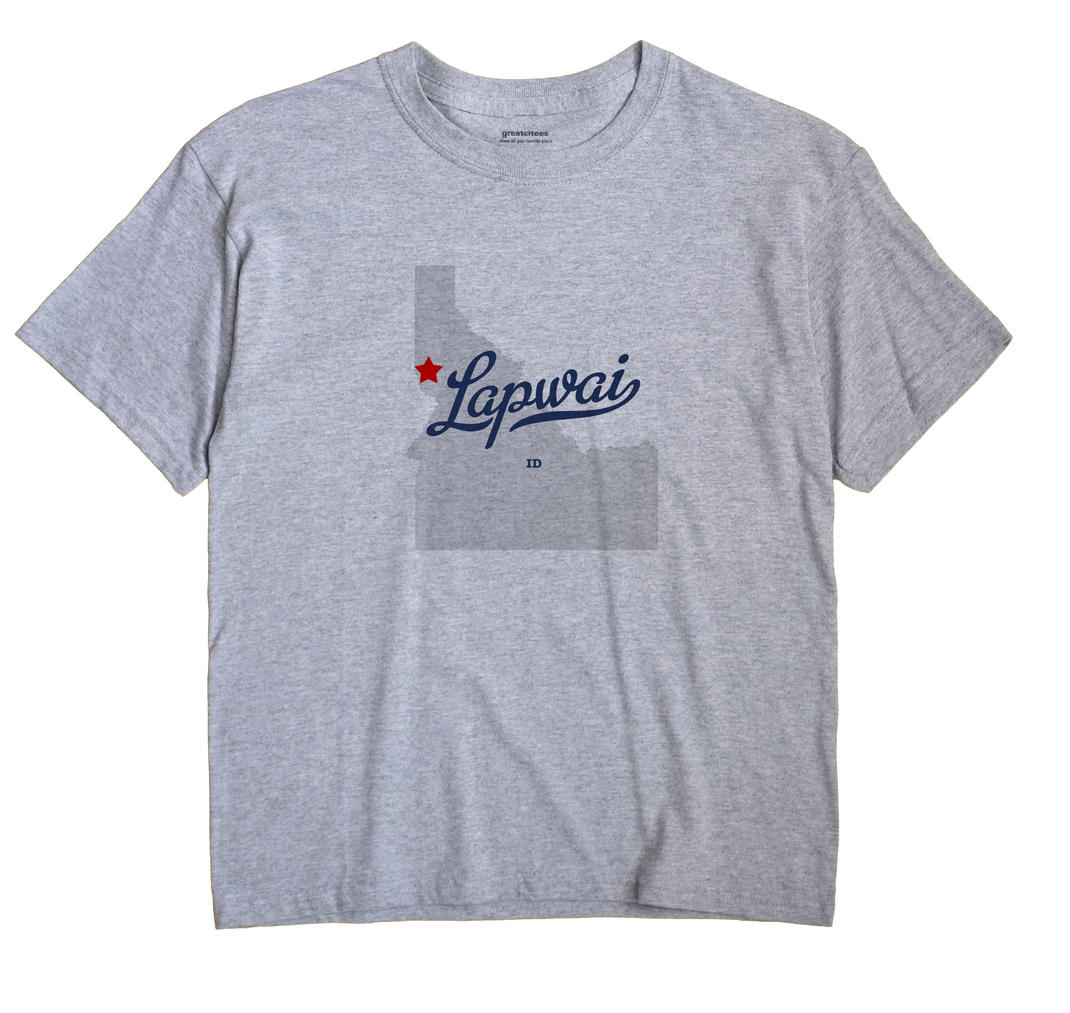 Lapwai, Idaho ID Souvenir Shirt