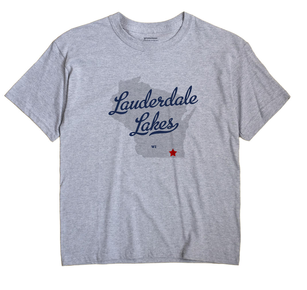 Lauderdale Lakes, Wisconsin WI Souvenir Shirt