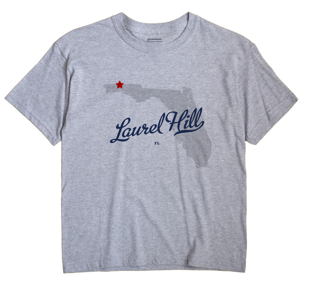 Laurel Hill, Florida FL Souvenir Shirt