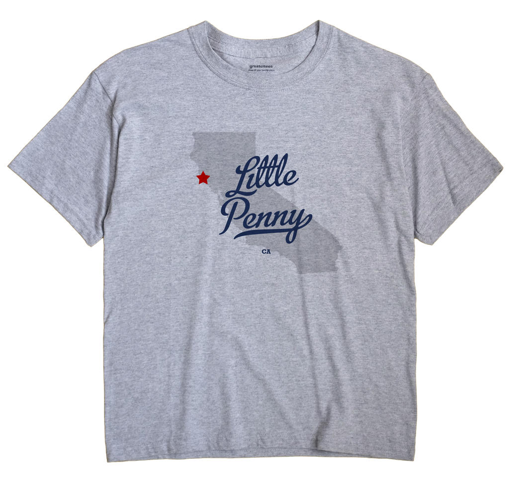 Little Penny, California CA Souvenir Shirt