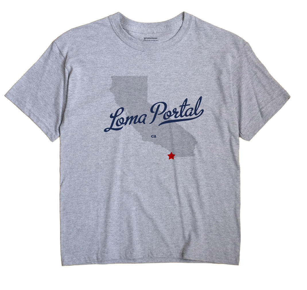 Loma Portal, California CA Souvenir Shirt