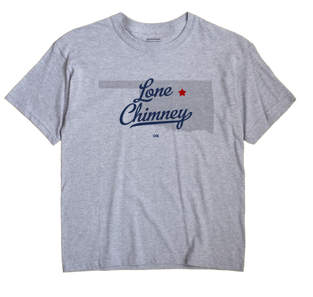 Lone Chimney, Oklahoma OK Souvenir Shirt