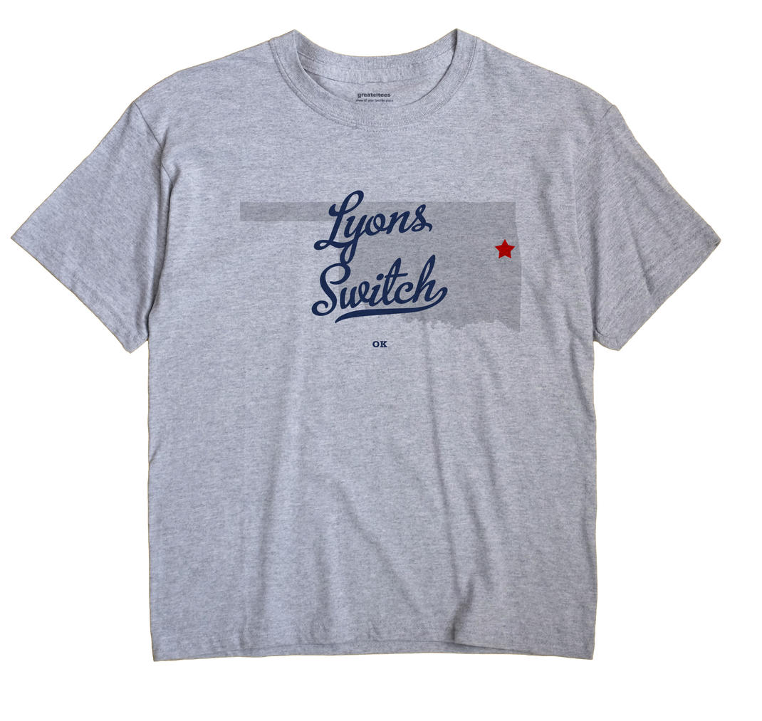 Lyons Switch, Oklahoma OK Souvenir Shirt