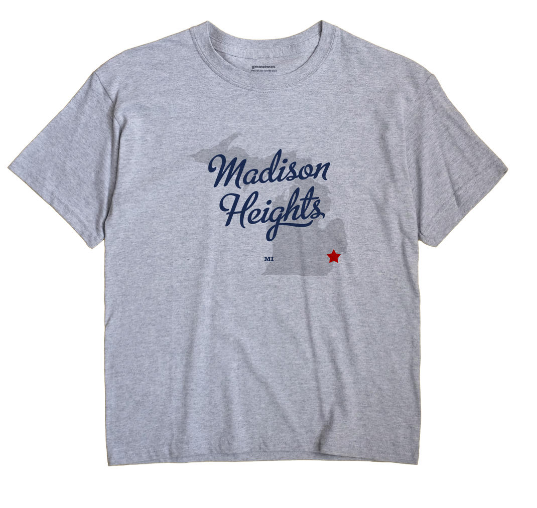 Madison Heights, Michigan MI Souvenir Shirt