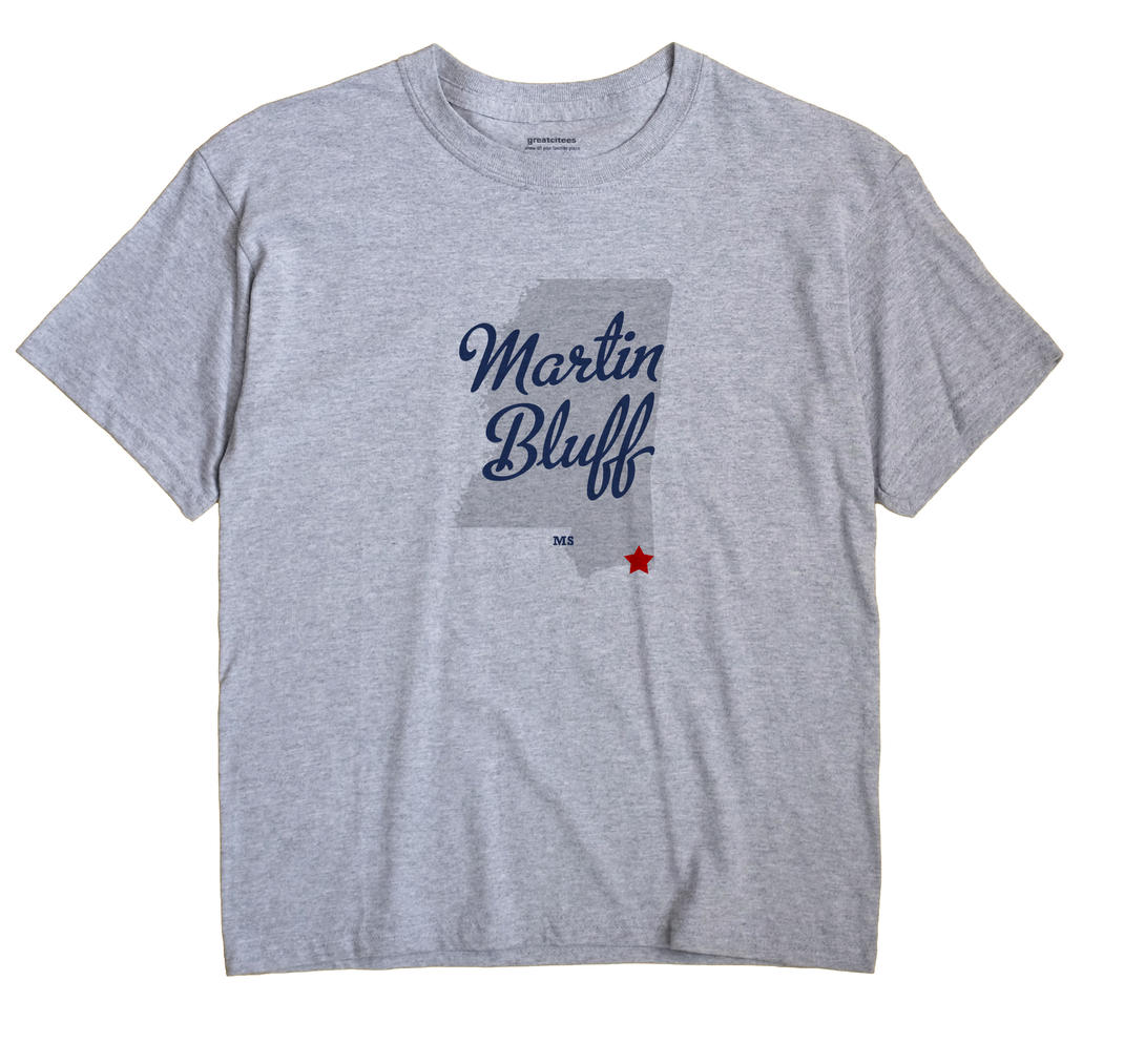 Martin Bluff, Mississippi MS Souvenir Shirt