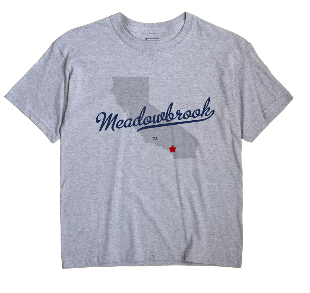 Meadowbrook, California CA Souvenir Shirt