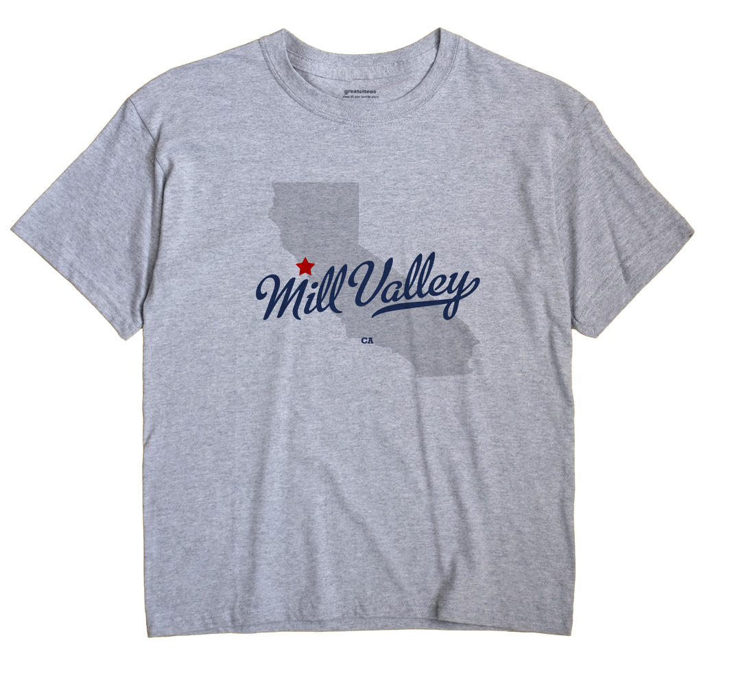 Mill Valley, California CA Souvenir Shirt