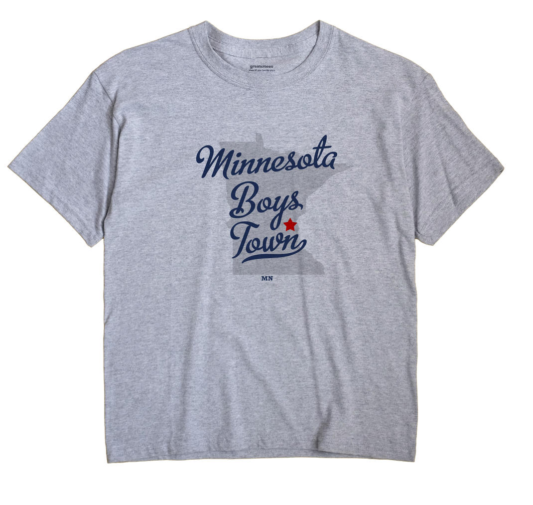 Minnesota Boys Town, Minnesota MN Souvenir Shirt