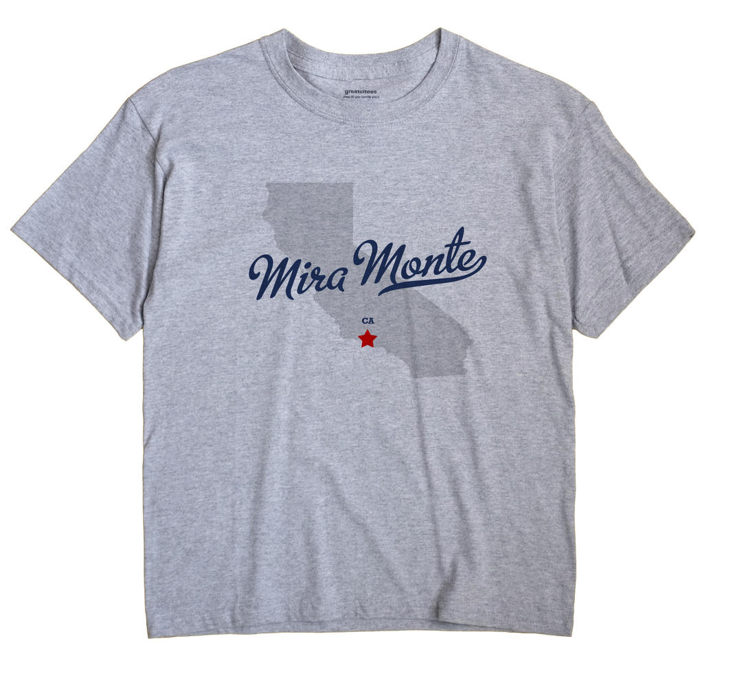 Mira Monte, California CA Souvenir Shirt