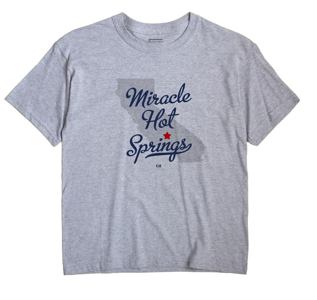 Miracle Hot Springs, California CA Souvenir Shirt