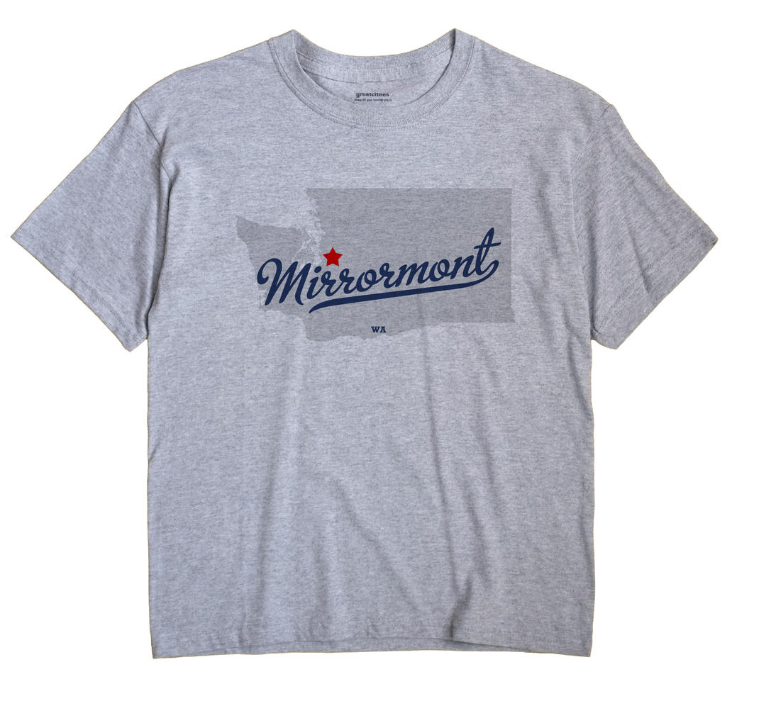 Mirrormont, Washington WA Souvenir Shirt