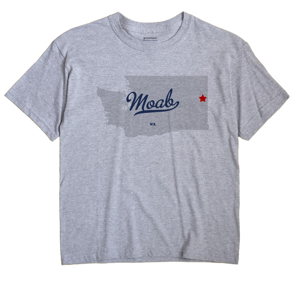 Moab, Washington WA Souvenir Shirt