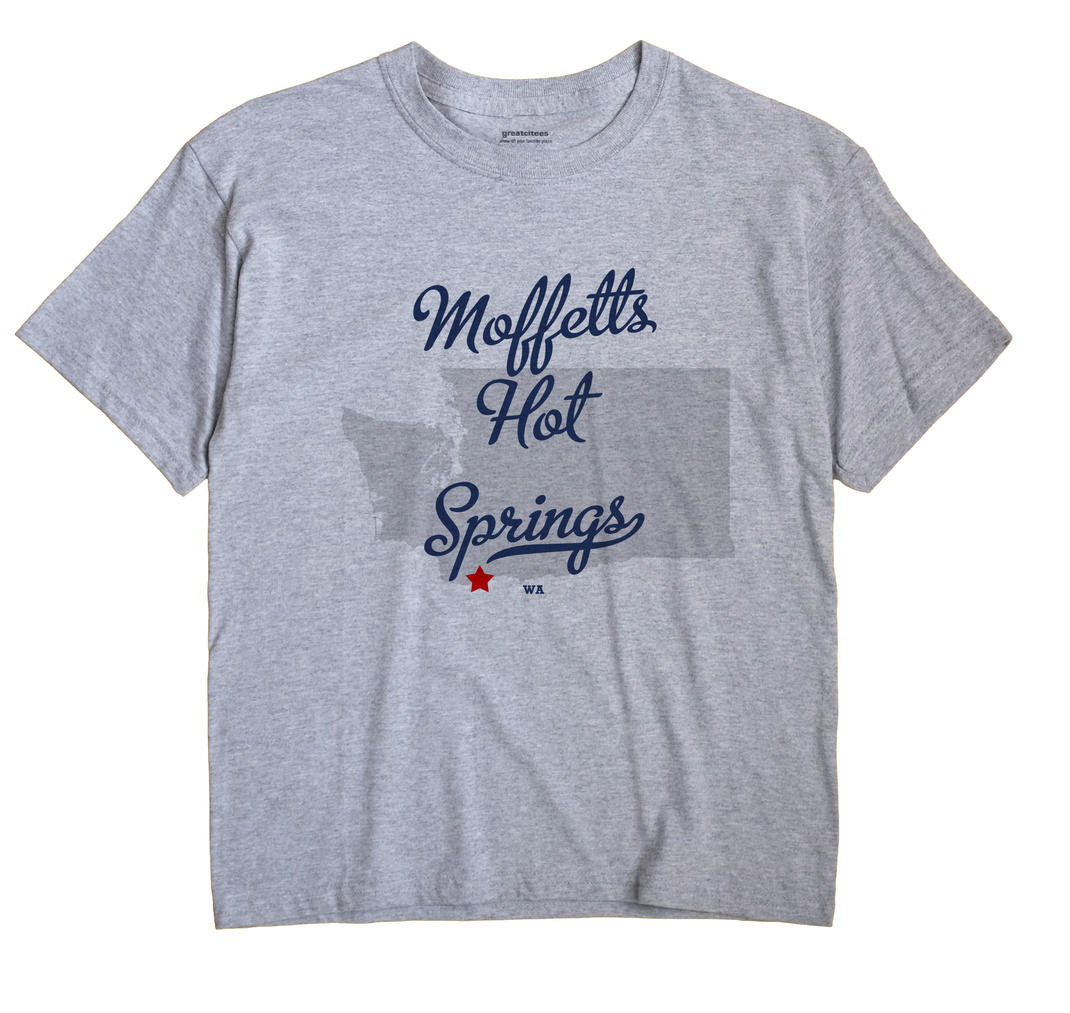 Moffetts Hot Springs, Washington WA Souvenir Shirt
