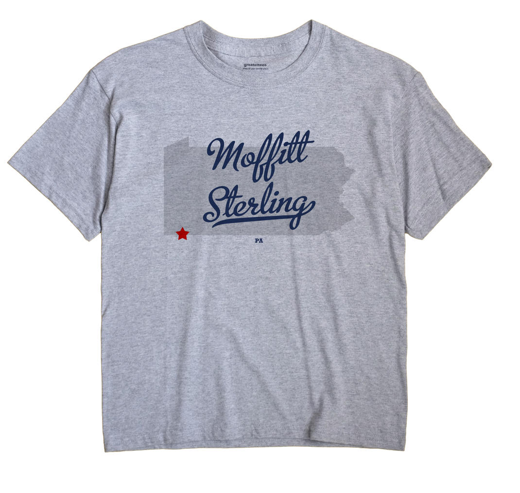 Moffitt Sterling, Pennsylvania PA Souvenir Shirt