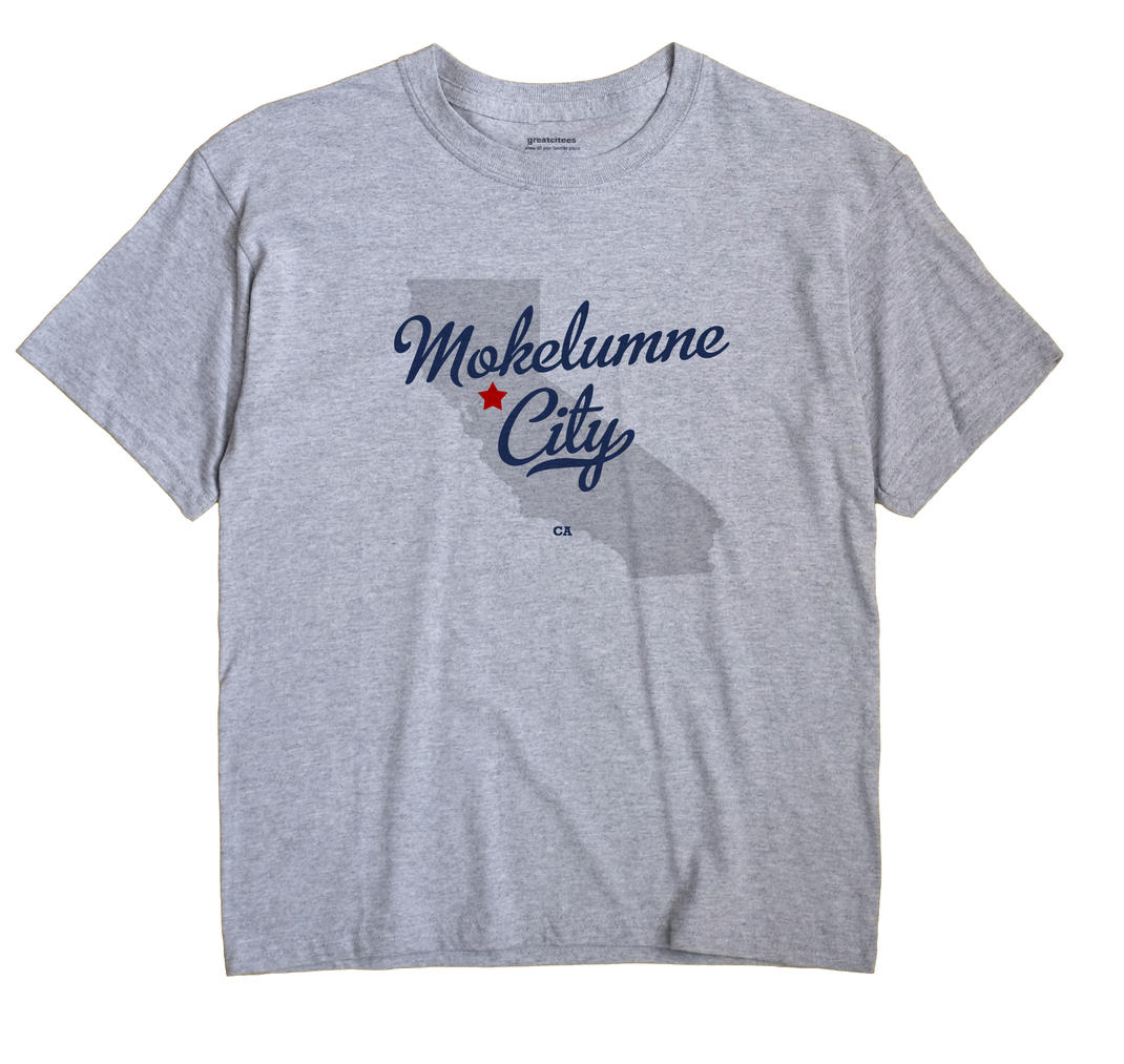 Mokelumne City, California CA Souvenir Shirt