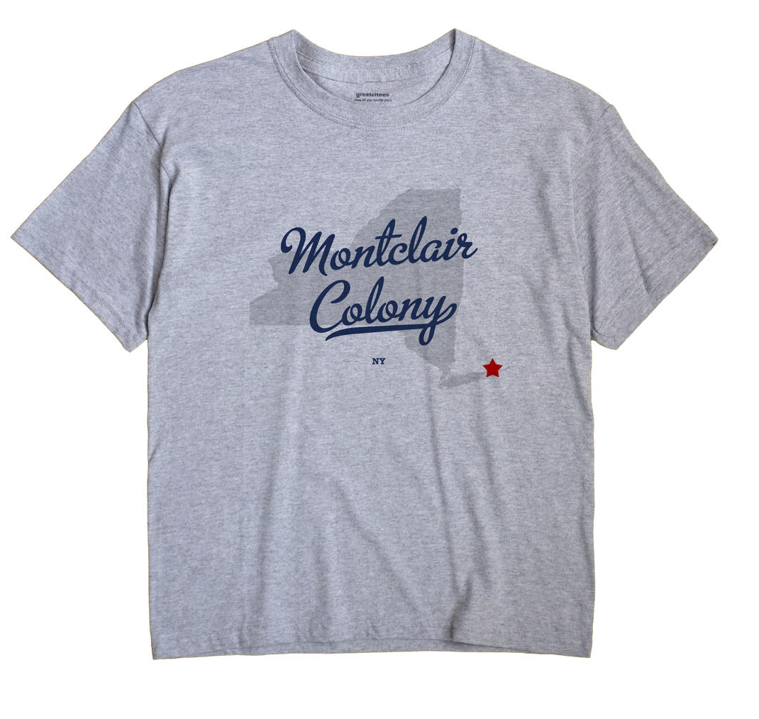 Montclair Colony, New York NY Souvenir Shirt