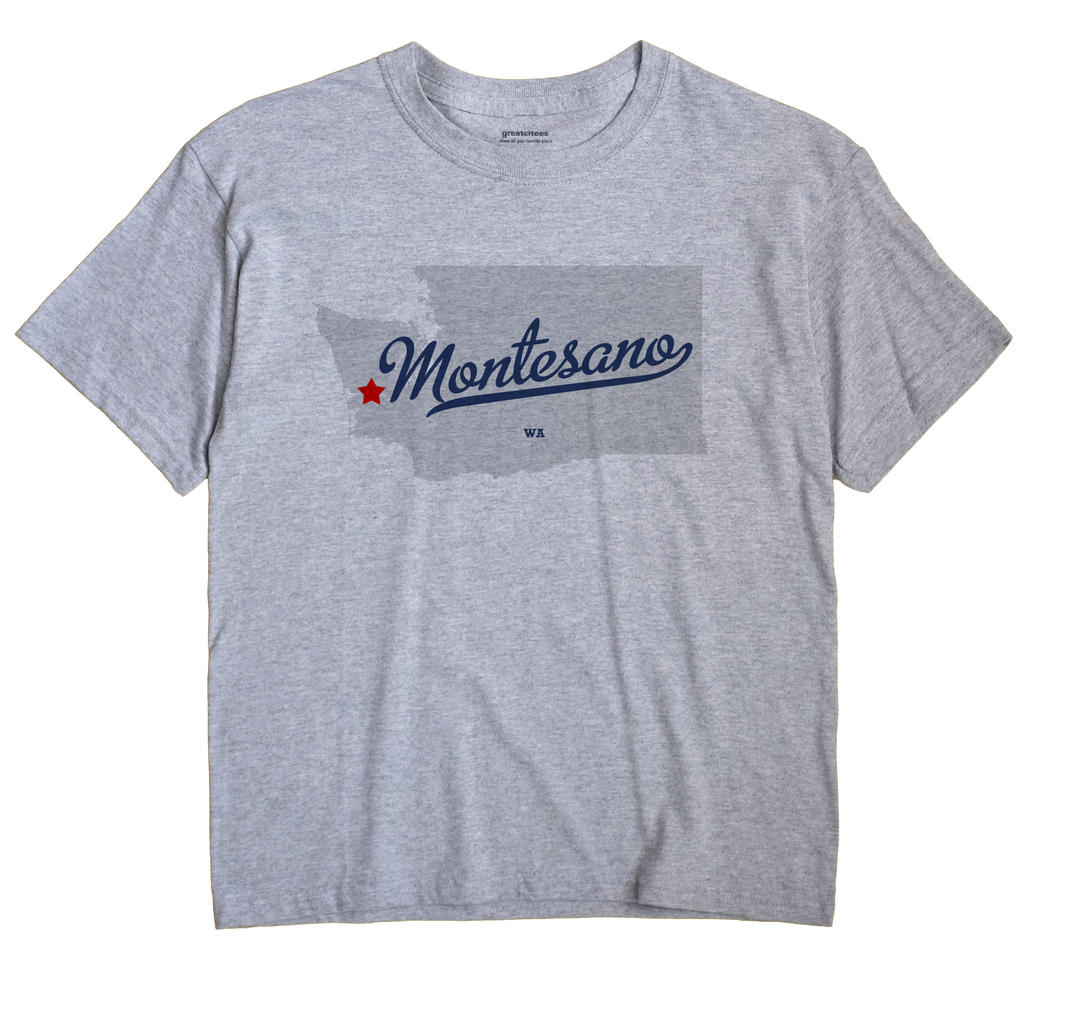 Montesano, Washington WA Souvenir Shirt