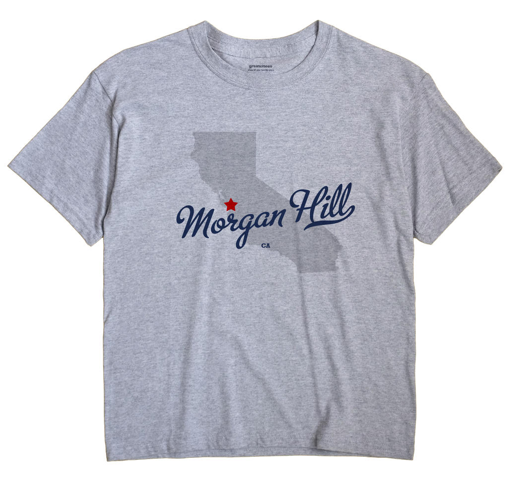 Morgan Hill, California CA Souvenir Shirt