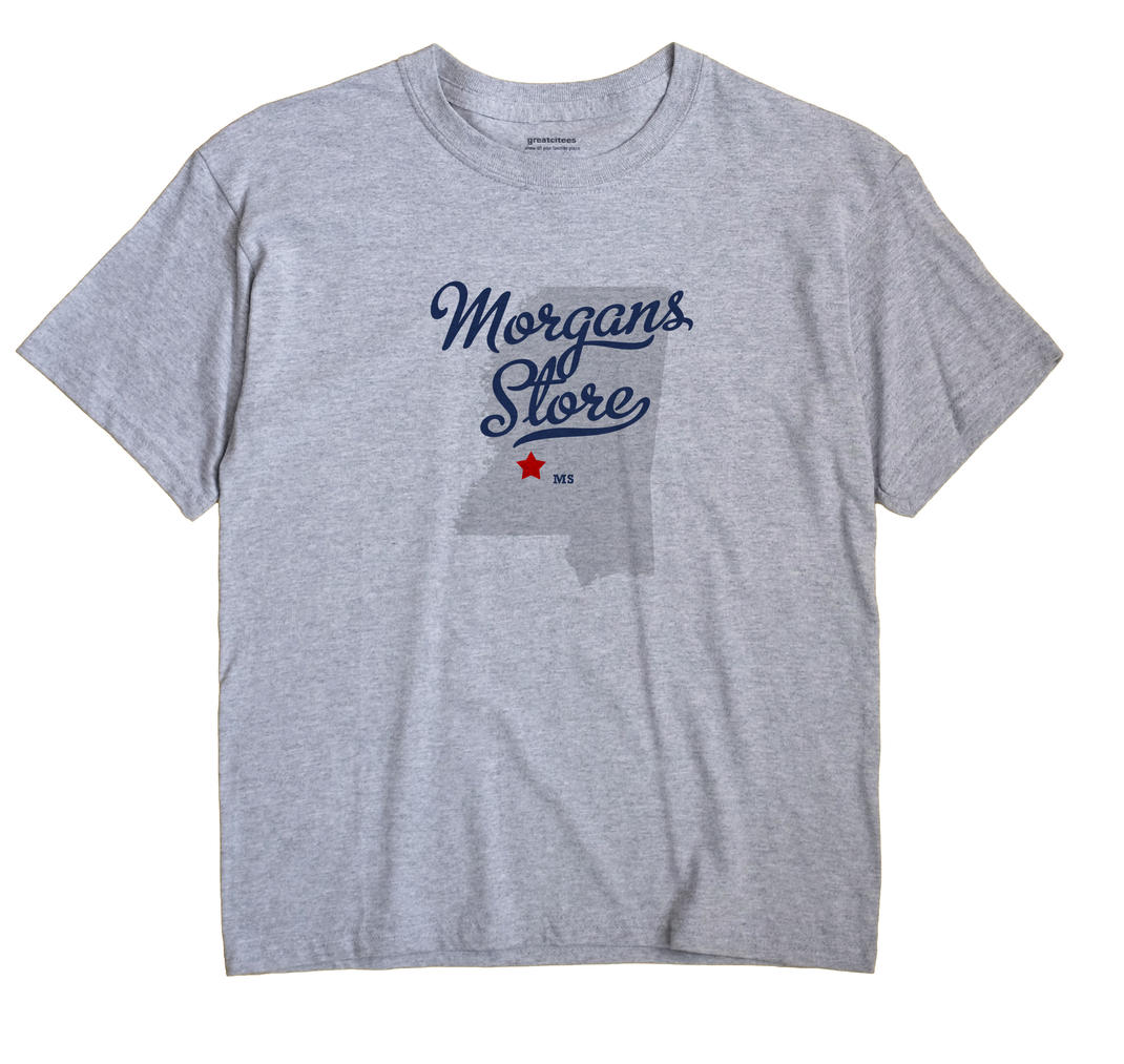Morgans Store, Mississippi MS Souvenir Shirt