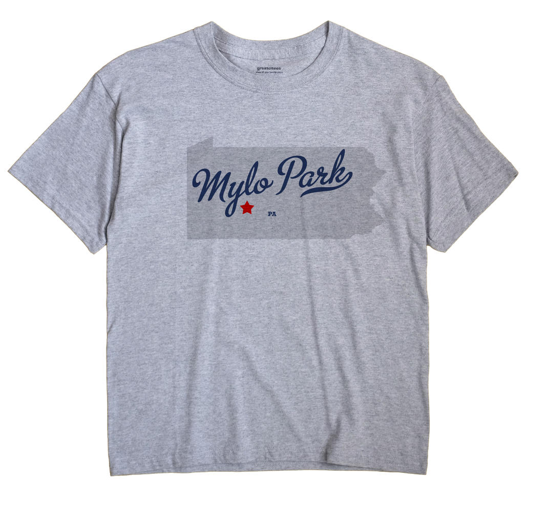 Mylo Park, Pennsylvania PA Souvenir Shirt
