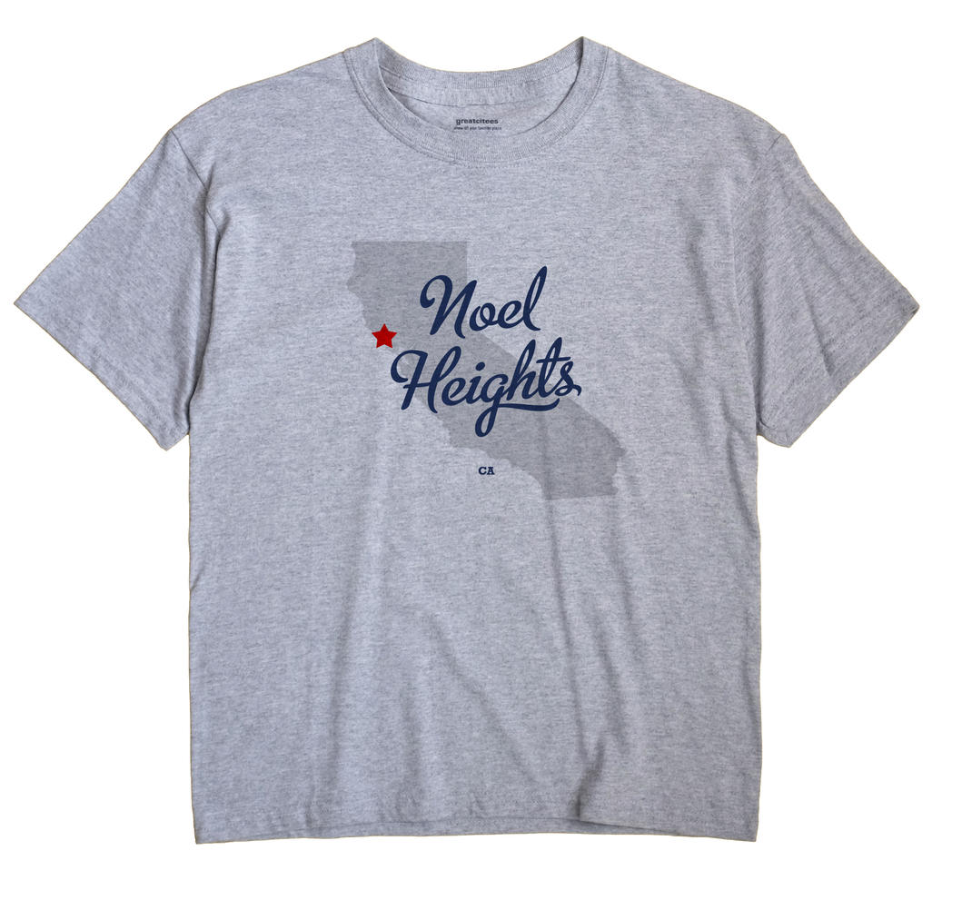 Noel Heights, California CA Souvenir Shirt