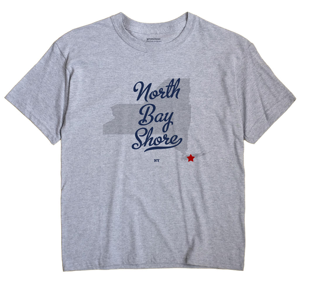 North Bay Shore, New York NY Souvenir Shirt