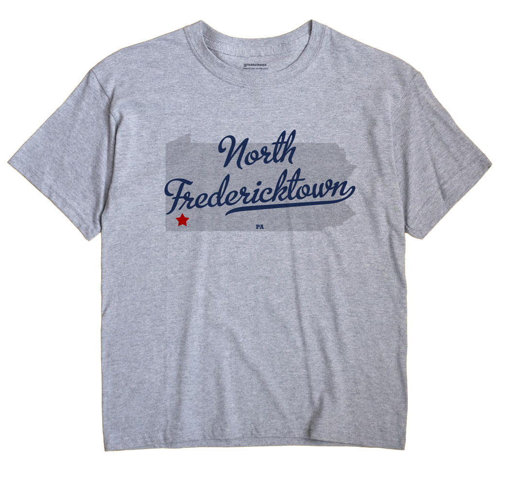 North Fredericktown, Pennsylvania PA Souvenir Shirt