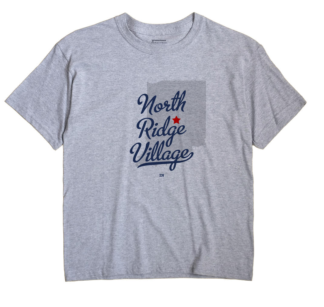 North Ridge Village, Indiana IN Souvenir Shirt