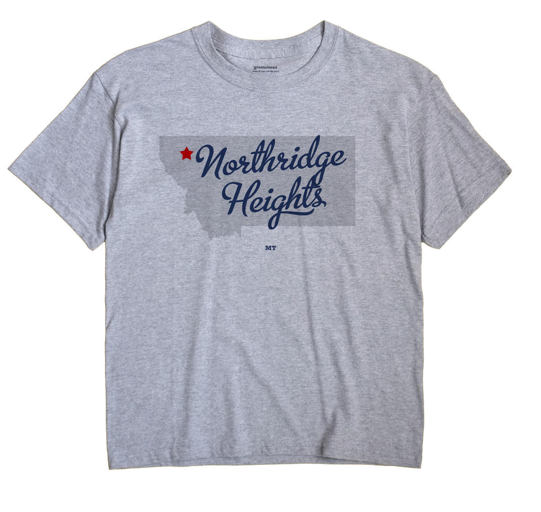 Northridge Heights, Montana MT Souvenir Shirt