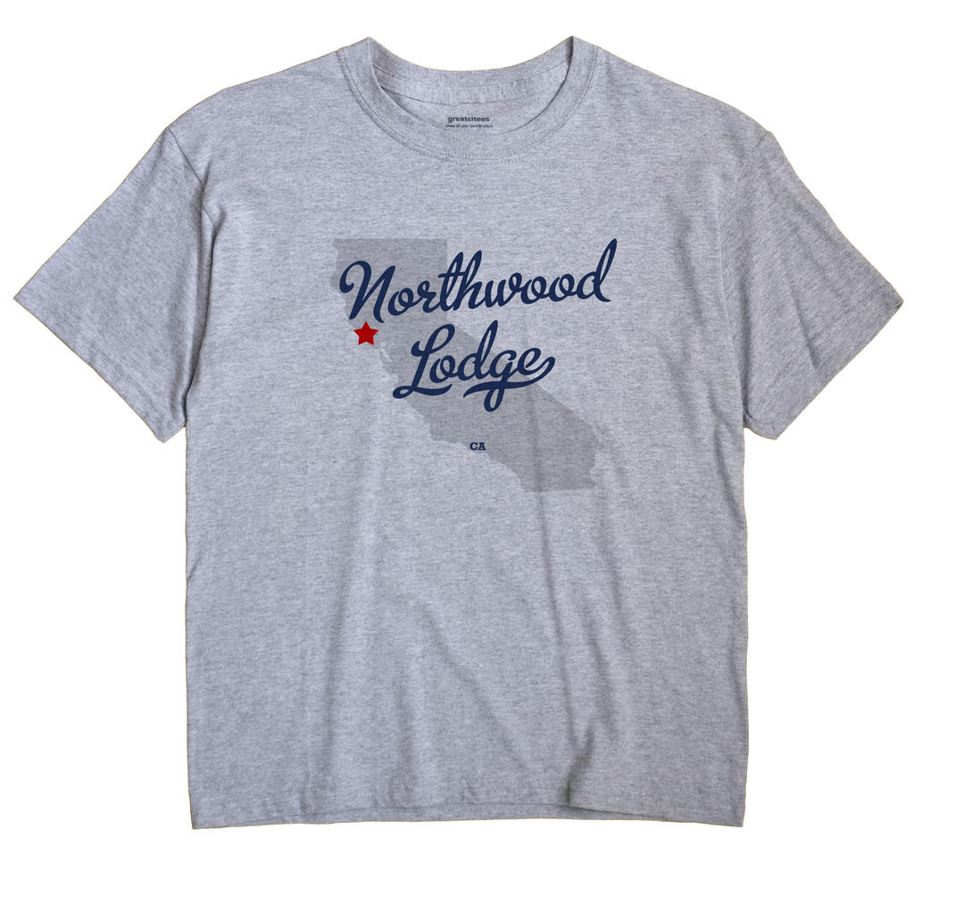 Northwood Lodge, California CA Souvenir Shirt