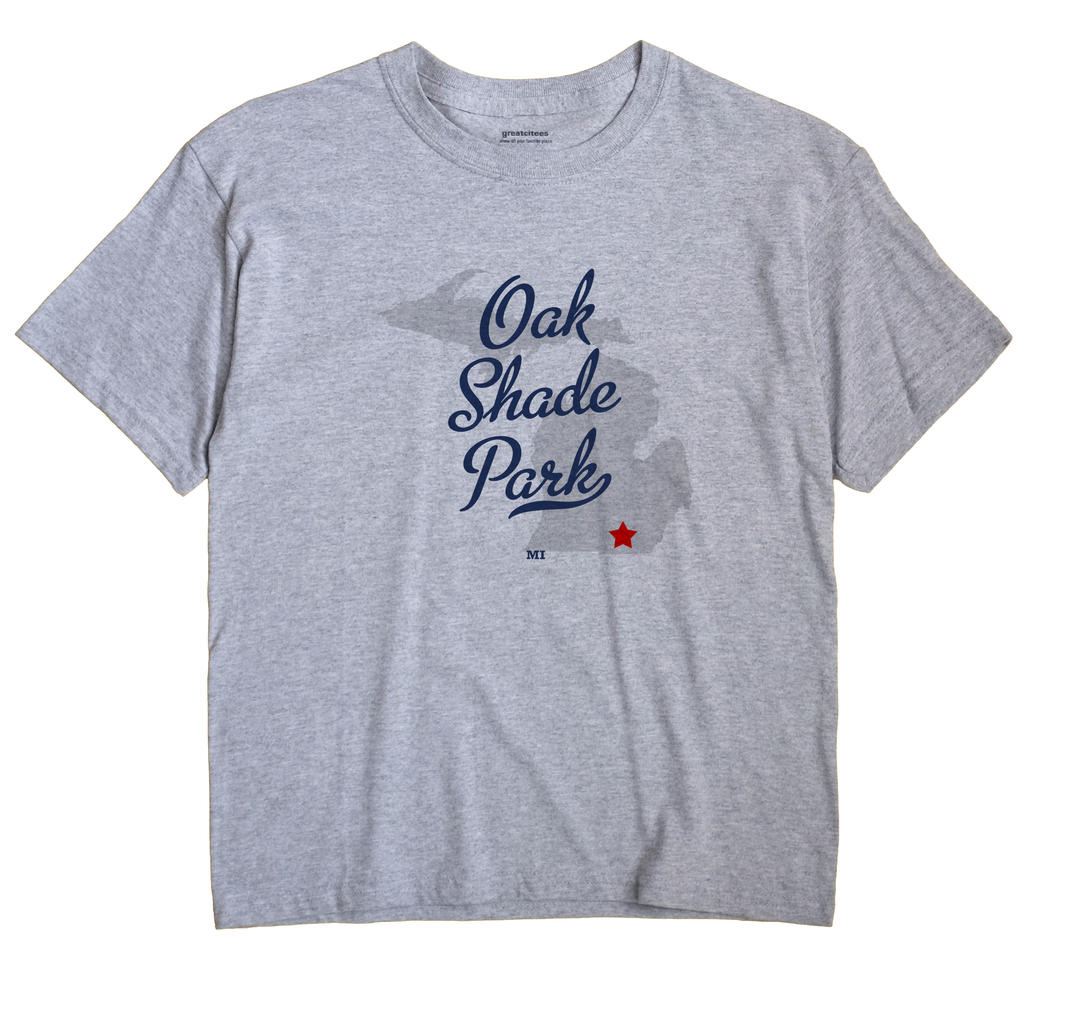 Oak Shade Park, Michigan MI Souvenir Shirt