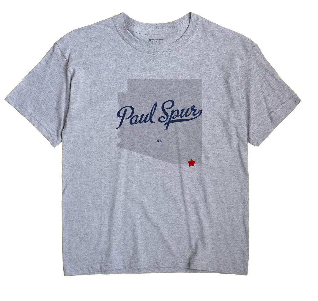 Paul Spur, Arizona AZ Souvenir Shirt