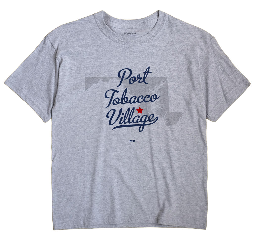 Port Tobacco Village, Maryland MD Souvenir Shirt