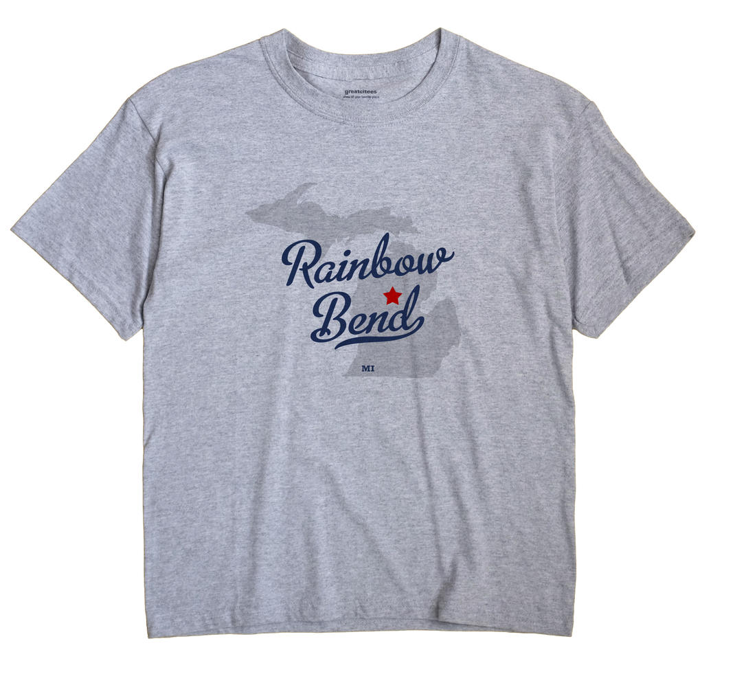 Rainbow Bend, Michigan MI Souvenir Shirt