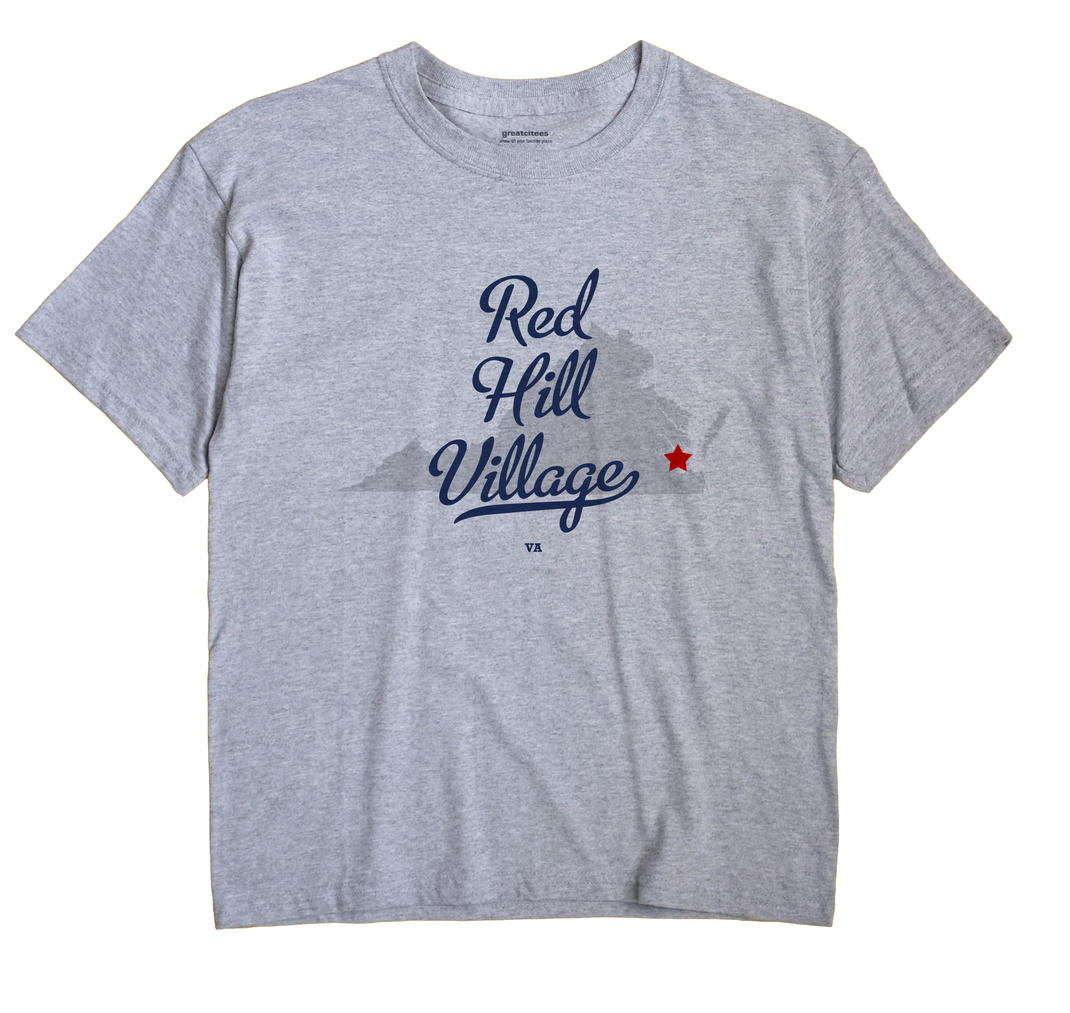 Red Hill Village, Virginia VA Souvenir Shirt