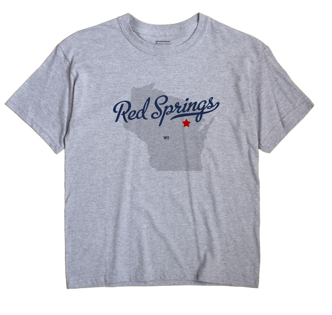 Red Springs, Wisconsin WI Souvenir Shirt