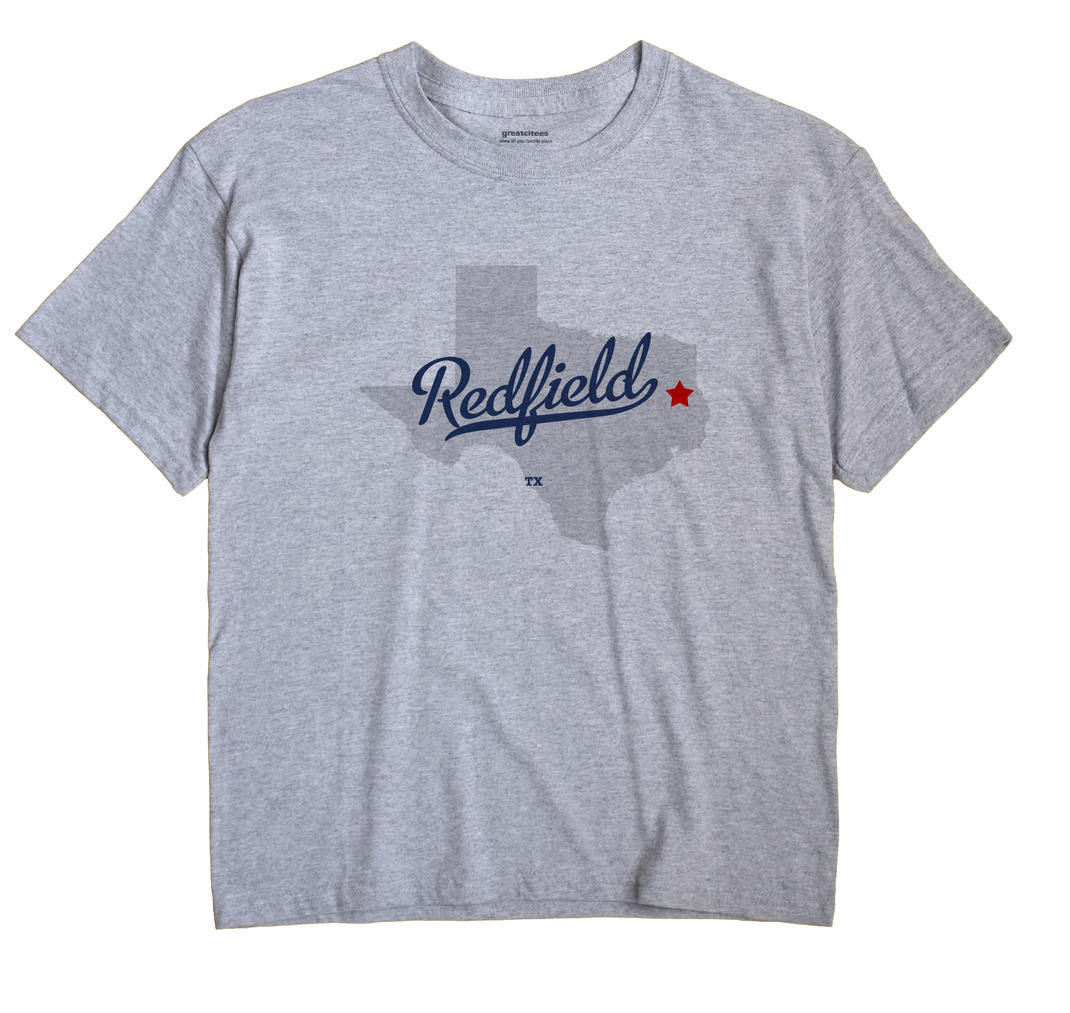 Redfield, Texas TX Souvenir Shirt
