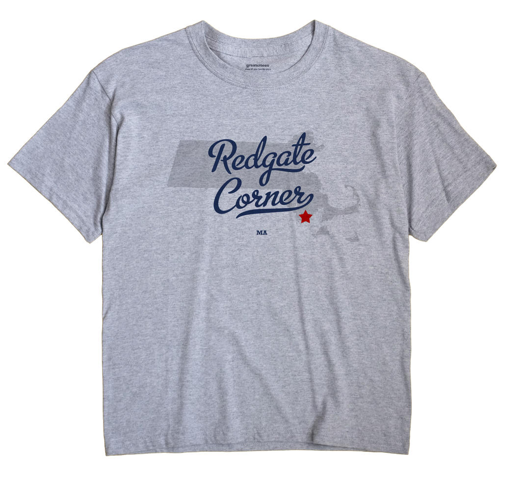 Redgate Corner, Massachusetts MA Souvenir Shirt