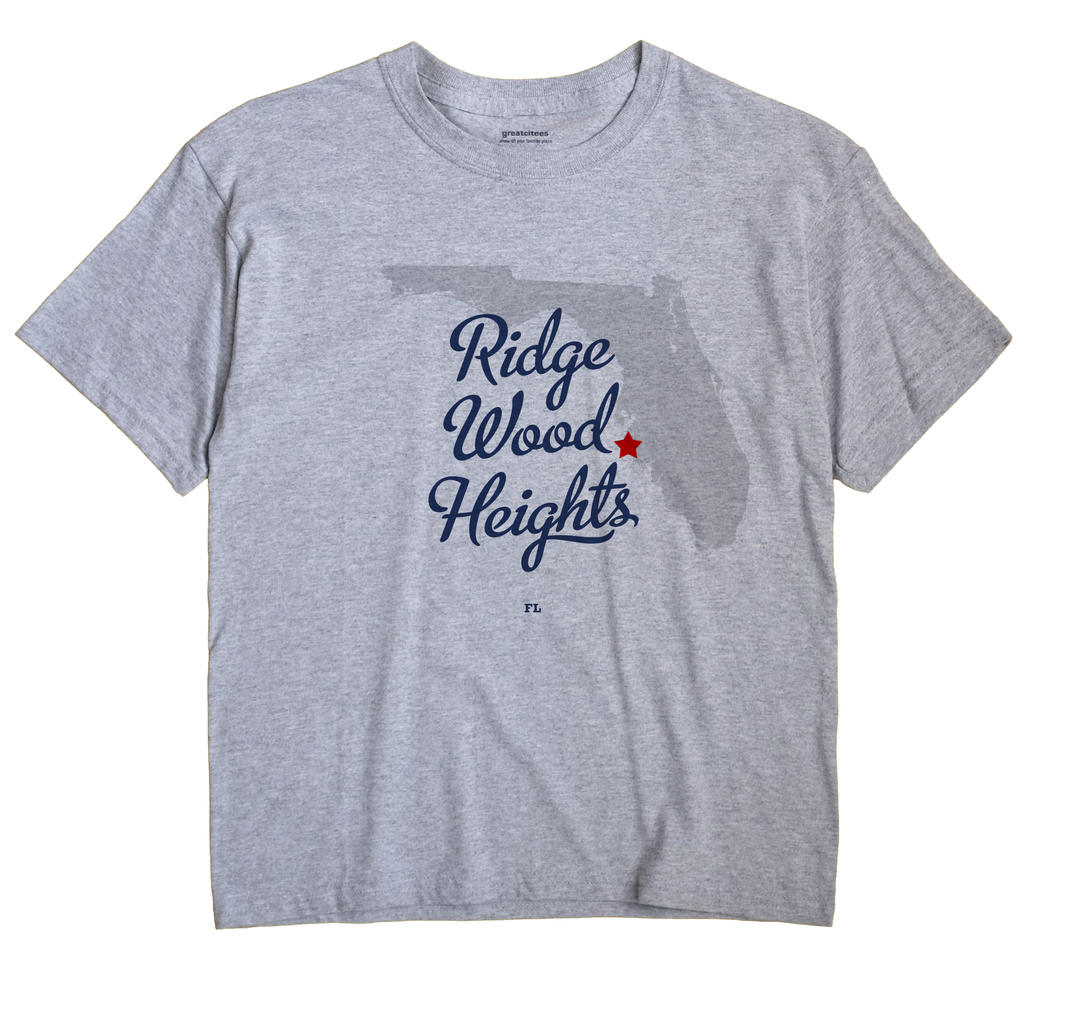 Ridge Wood Heights, Florida FL Souvenir Shirt