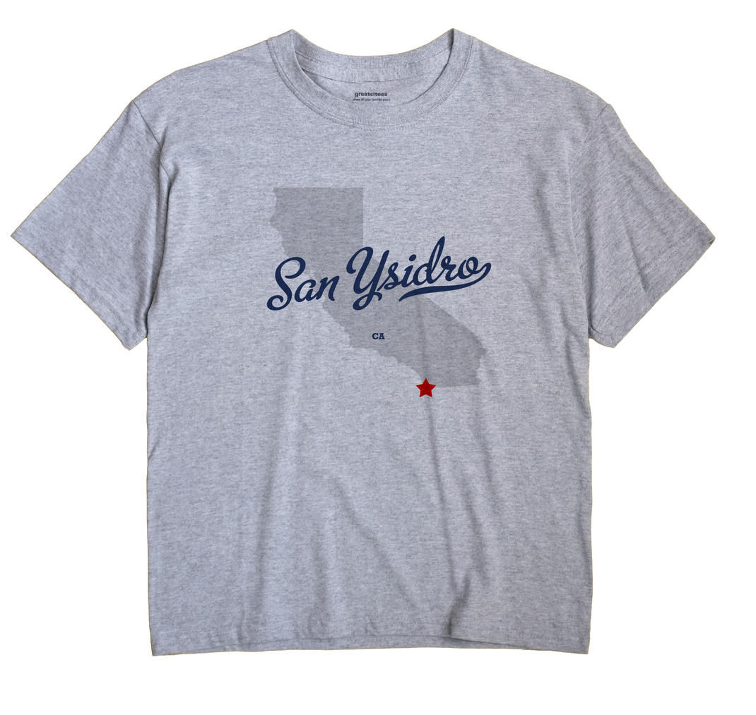 San Ysidro, California CA Souvenir Shirt