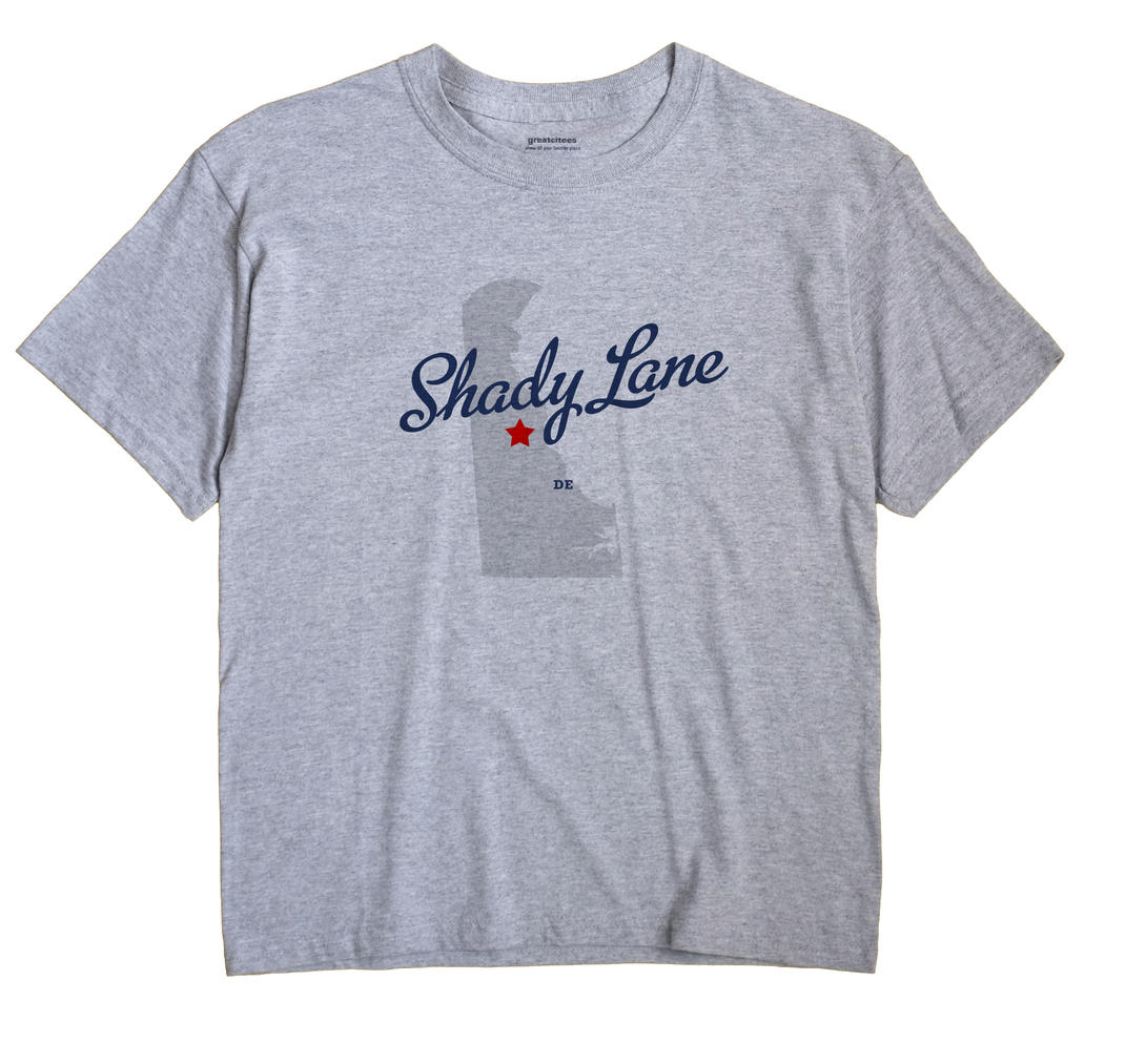 Shady Lane, Delaware DE Souvenir Shirt