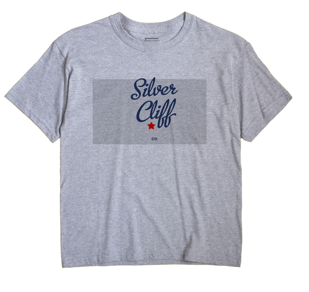 Silver Cliff, Colorado CO Souvenir Shirt